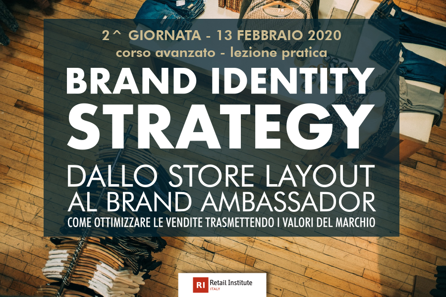 Training Course “Brand Identity Strategy: dallo store layout al Brand Ambassador” – Avanzato