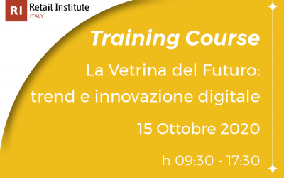Training Course “La vetrina del futuro: trend e innovazione digitale” – 15/10/2020