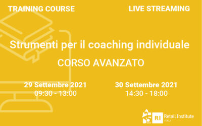 Training Course “Strumenti per il coaching individuale” – AVANZATO – 29 e 30 settembre 2021