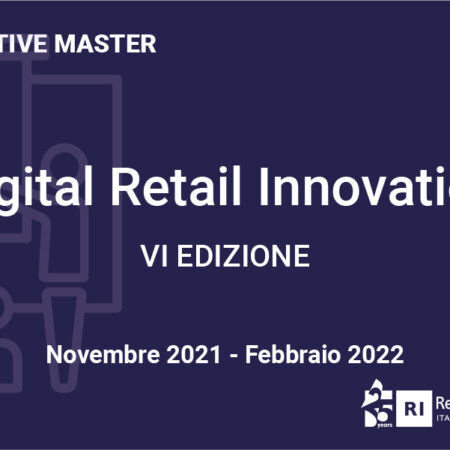 Executive Master “Digital Retail Innovation” – Da novembre 2021 a febbraio 2022