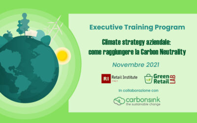 Executive Training Program “Climate strategy aziendale: come raggiungere la Carbon Neutrality” – 10, 17 e 24 novembre 2021