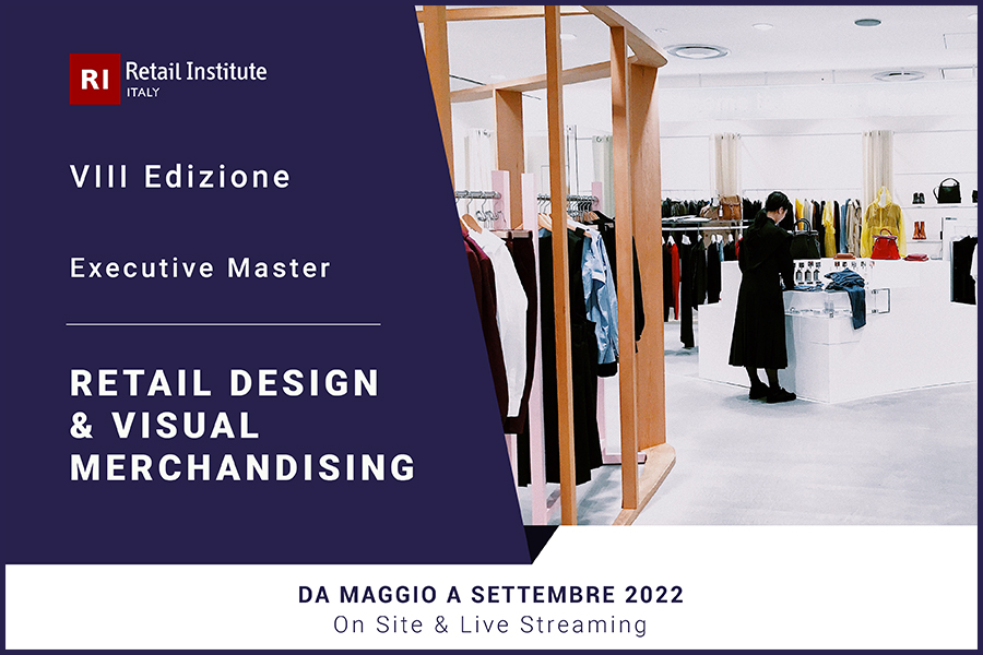 Executive Master “Retail Design & Visual Merchandising” – Da maggio a settembre 2022