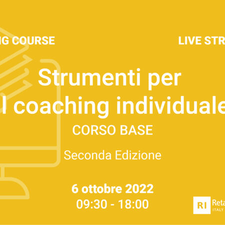 Training Course “Strumenti per il coaching individuale” – BASE – 6 ottobre 2022