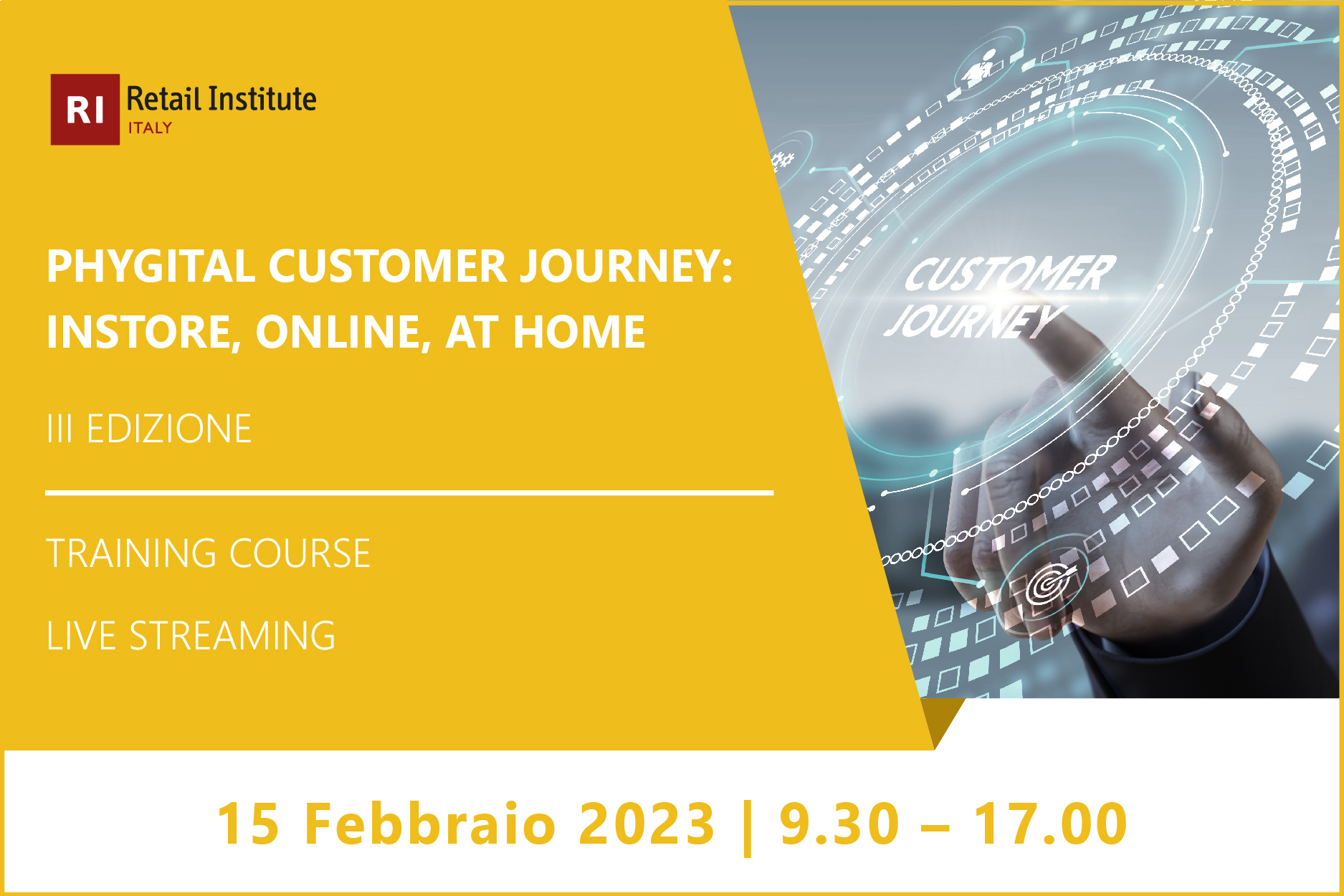 Training Course “Phygital Customer Journey: instore, online, at home” – 15 febbraio 2023