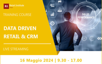 Training Course “Data Driven Retail & CRM” – 16 maggio 2024