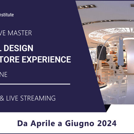Executive Master “Retail Design & In-Store experience” – Da aprile a giugno 2024