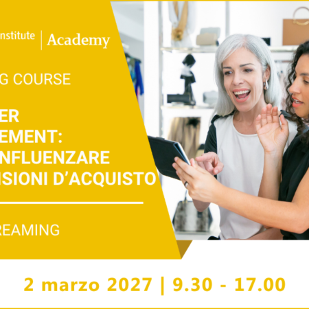 Shopper Engagement: come influenzare le decisioni d’acquisto – 2 marzo 2027