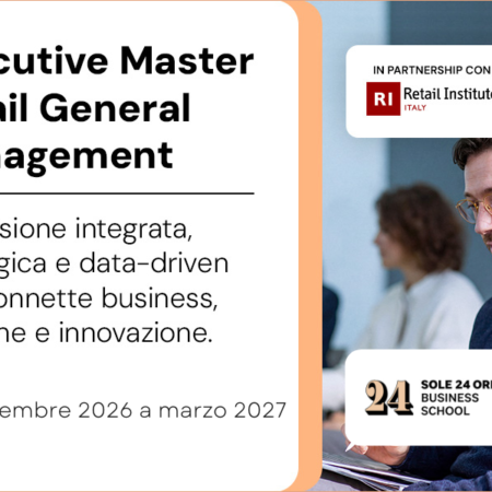 Executive Master “Retail General Management” – Da novembre 2026 a marzo 2027